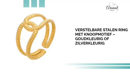 Verstelbare Stalen Ring met Knoopmotief &ndash; Goudkleurig of Zilverkleurig by@Outfy